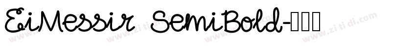 EiMessir SemiBold字体转换